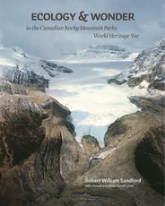 Ecology & Wonder in the Canadian Rocky Mountain Parks World Heritage Site
