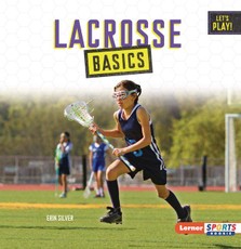 Lacrosse Basics