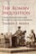 The Roman Inquisition