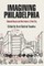 Imagining Philadelphia