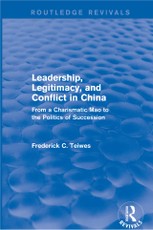 Leadership, Legitimacy, and Conflict in China