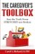 The Caregiver's Toolbox