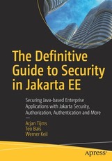 The Definitive Guide to Security in Jakarta Ee
