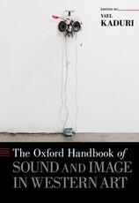 Oxford Handbook of Sound and Image in Western Art
