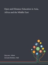 Open and Distance Education in Asia, Africa and the Middle East