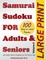 Samurai Sudoku for Adults & Seniors
