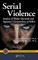 Serial Violence