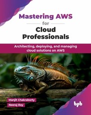 Mastering AWS for Cloud Professionals