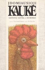 Įdomiausioji kaukė. Lietuvių satyra ir humoras