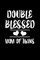 Double Blessed Mom Of Twins