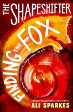 Sparkes, A: Shapeshifter: Finding the Fox