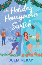 The Holiday Honeymoon Switch