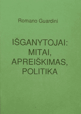Išganytojai: mitai, apreiškimas, politika