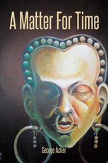 Acker, G: Matter for Time