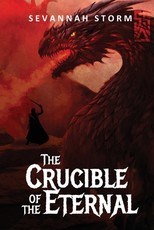The Crucible of the Eternal