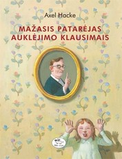 Mažasis patarėjas auklėjimo klausimais