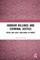 Honour Killings and Criminal Justice