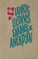 Šiaurės Lietuvos sakmės ir anekdotai