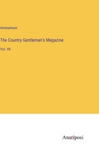 The Country Gentleman's Magazine