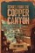 Echoes From The Copper Canyon