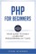 PHP for Beginners