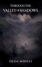 Through the Valley of Shadows