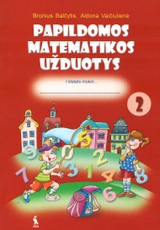Papildomos matematikos užduotys I klasės mokiniams. 2-asis sąsiuvinis