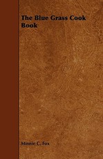 The Blue Grass Cook Book