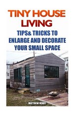 Tiny House Living