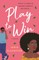 Play to Win