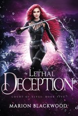 The Lethal Deception