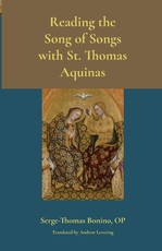Reading the Song of Songs with St. Thomas Aquinas