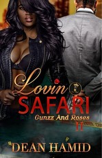 Lovin Safari II