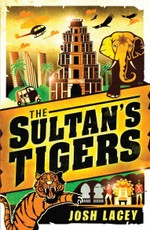 The Sultan's Tigers