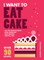 I Want to Eat Cake