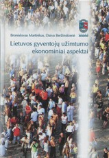 Lietuvos gyventojų užimtumo ekonominiai aspektai