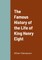 The Famous History of the Life of King Henry Eight