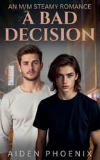 A Bad Decision
