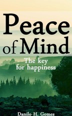 Peace of Mind - The Key for Happiness