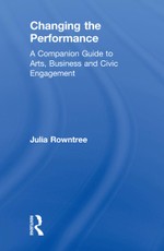 Rowntree, J: Changing the Performance