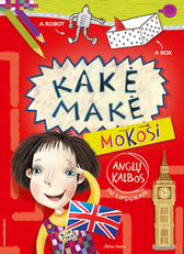 Kakė Makė mokosi anglų kalbos