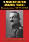 War Minister And His Work: Reminiscences Of 1914-1918 [Illustrated Edition]
