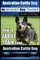 Australian Cattle Dog Dog Training with the No Brainer Dog Trainer We Make It That Easy!