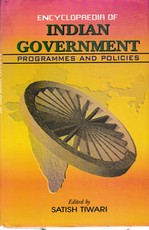 Encyclopaedia of Indian Government: Programmes and Policies Volume-18 (Coal Industry)