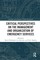 Critical Perspectives on the Management and Organization of Emergency Services