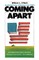 Coming Apart
