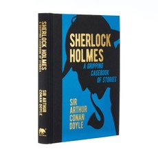 Sherlock Holmes: A Gripping Casebook of Stories