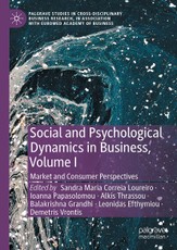 Social and Psychological Dynamics in Business, Volume I