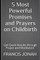 5 Most Powerful Promises and Prayers on Childbirth