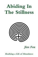 Abiding In The Stillness